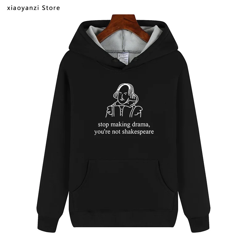 

Stop Making Drama Quotes Funny Men Women Hoodies Tumblr Grunge Fashion Sweatshirts Feminist Fleece Cotton Graphic Pullovers S473