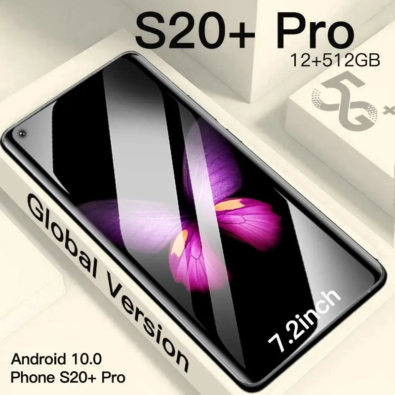 

5G Smartphone Galay S20+ Pro Mobile Phones Telefon 7.2 Inch 10 Core Andorid 10.0 Smartphones Global Version 12GB RAM512GB ROM