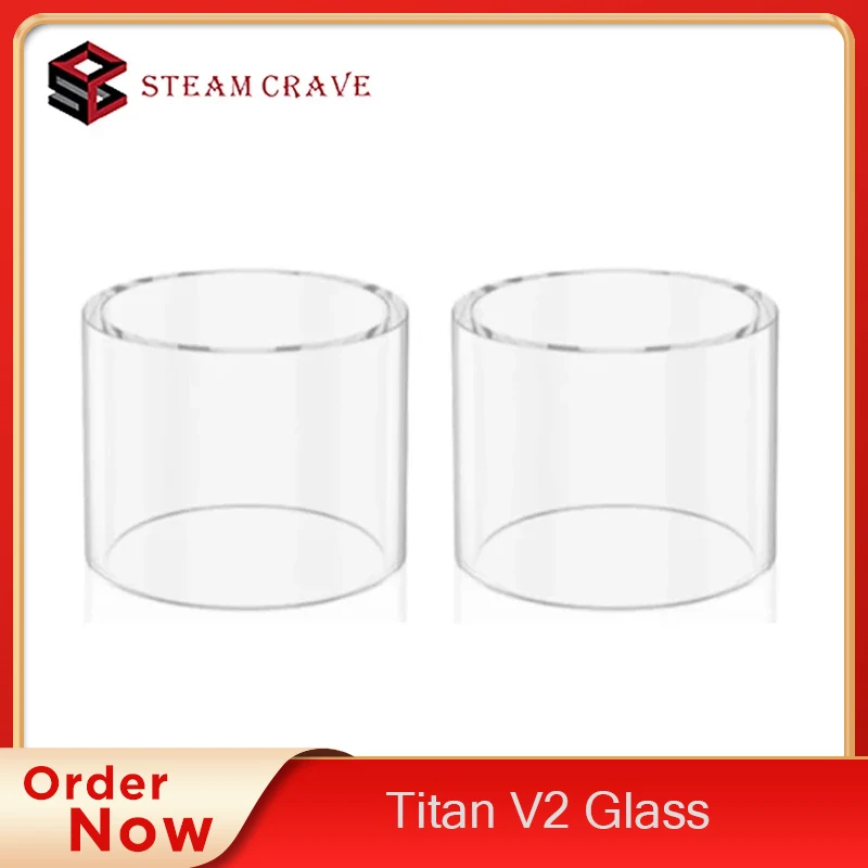 

Pre-order 2pcs/pack Steam Crave Aromamizer Titan V2 Replacement Glass 20ml/32ml Capacity Glass Tube For Aromamizer Titan V2 RDTA