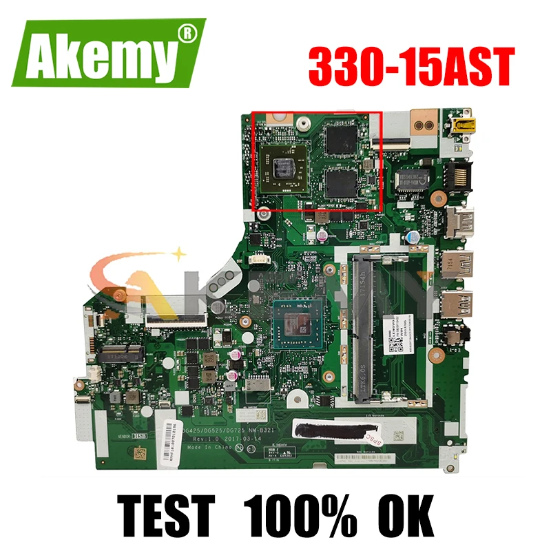 

Akemy DG425 DG525 DG725 NM-B321 за абсолютно новый Lenovo 330-15AST 320-15AST 320-17AST материнская плата для ноутбука протестированная 100%