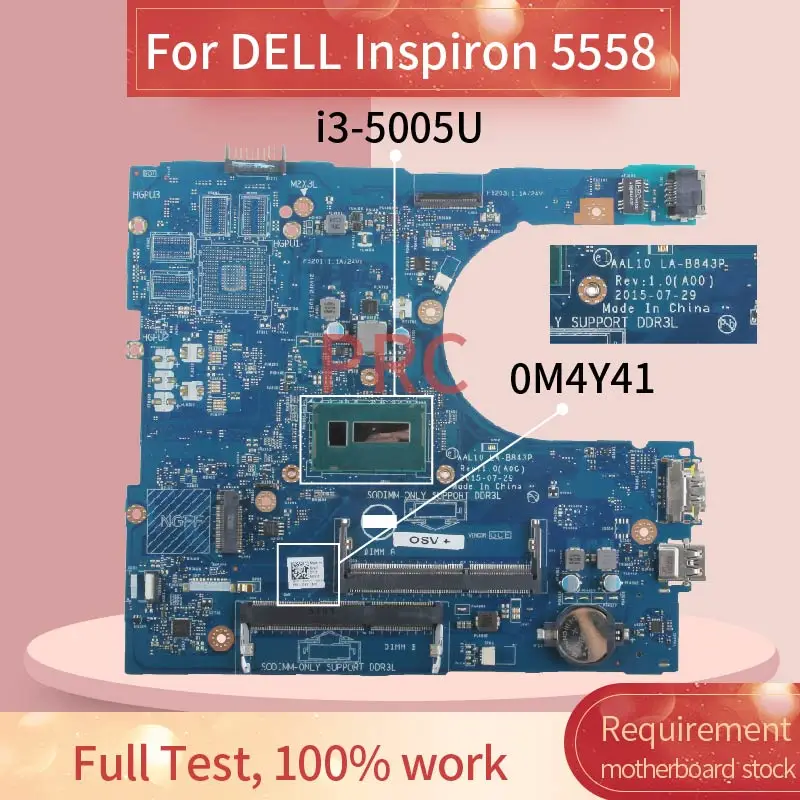 

CN-0M4Y41 0M4Y41 For DELL Inspiron 5558 i3-5005U Laptop motherboard LA-B843P SR27G DDR3 Notebook Mainboard