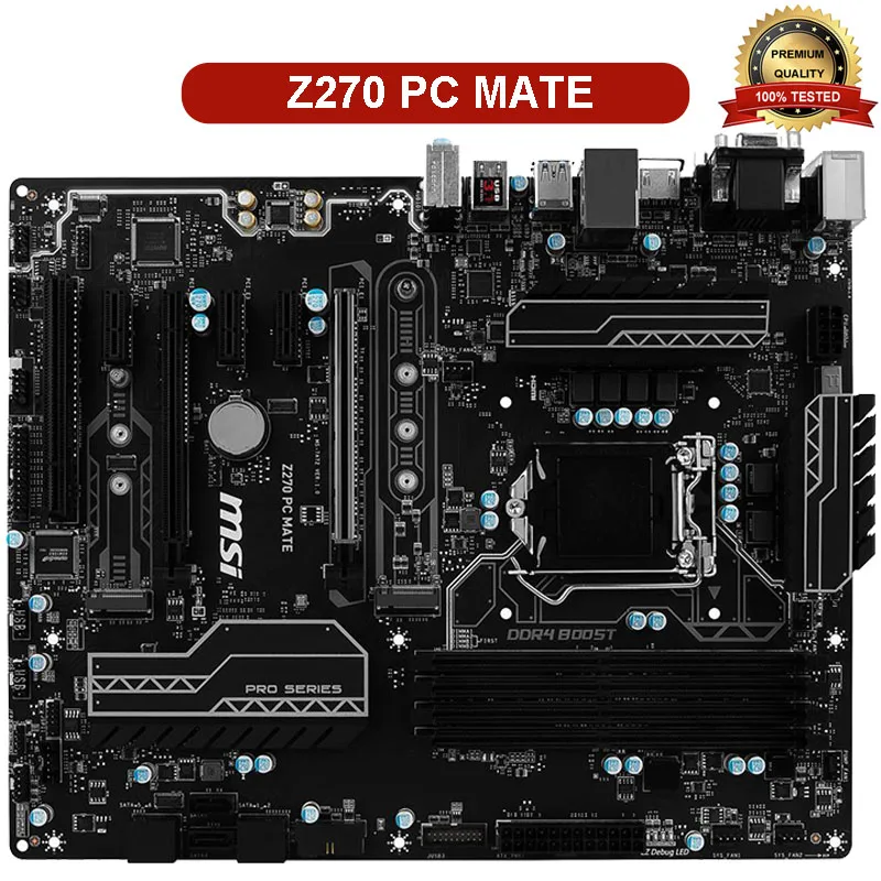 Используется материнская плата для MSI Z270 PC MATE LGA 1151 Intel DDr4 HDMI SATA 6 ГБ/сек. USB 3 1 ATX