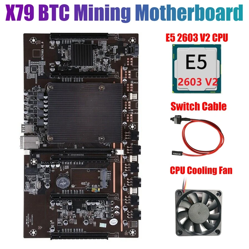 

BTCX79 H61 Mining Motherboard with E5 2603 V2 CPU+Fan+Switch Cable DDR3 Support 3060 3070 3080 Graphics Card for BTC