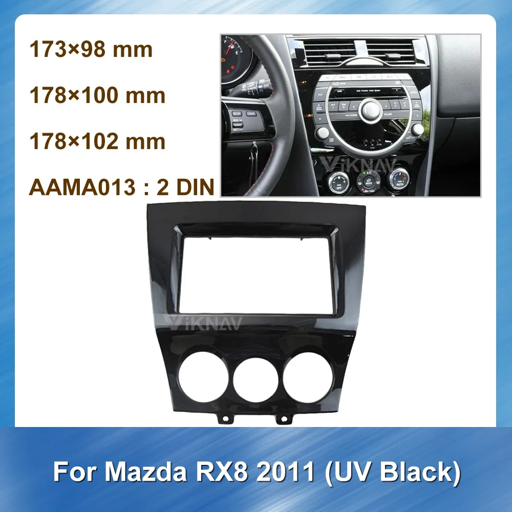 

Car Radio Stereo Fitting installation Fascia for MAZDA RX8 2011 UV Black Stereo Frame Fascias Panel Facial DVD CD Dash Bezel