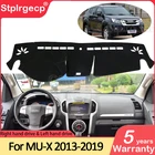 Нескользящий коврик для приборной панели, накладка, солнцезащитные аксессуары, ковер для Isuzu MU-X 2013 2014 2015 2016 2017 2018 2019, переднее ветровое стекло, другое