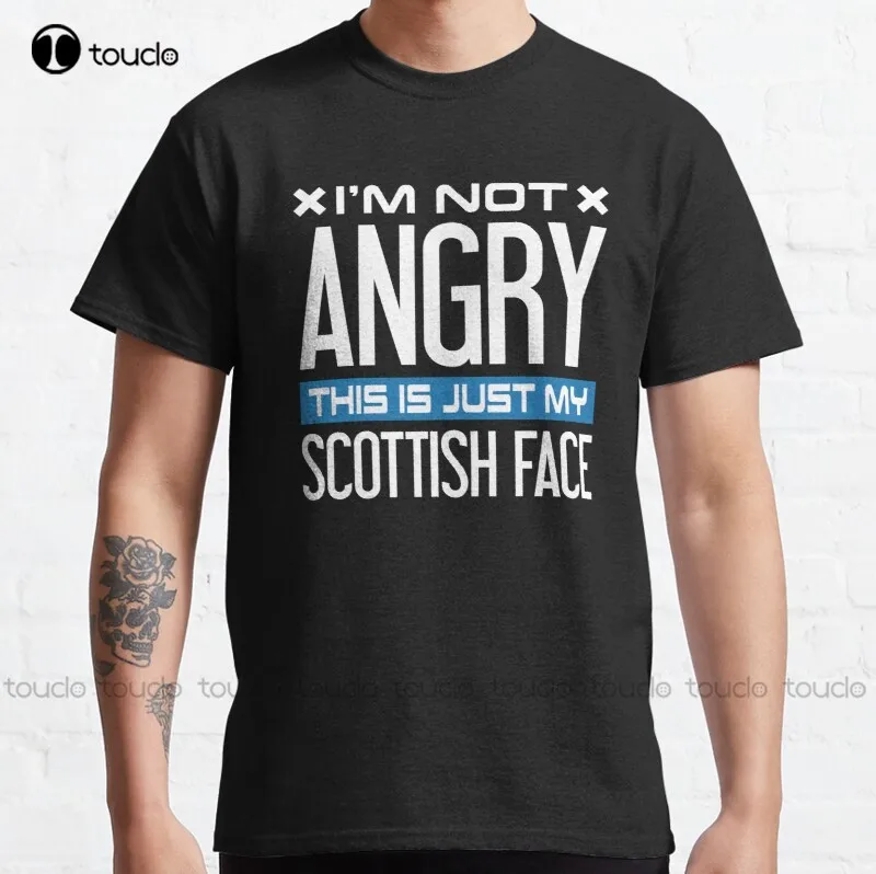 

New I'M Not Angry This Is Just My Scottish Face - Funny Scottish Classic T-Shirt Cotton Tee Shirt