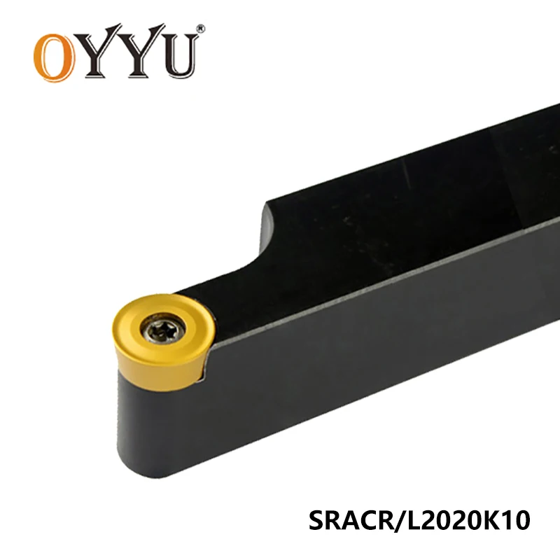 OYYU SRACR внешний токарный инструмент держатель 20 мм SRACR2020 SRACR2020K10 расточные Бар SRACL