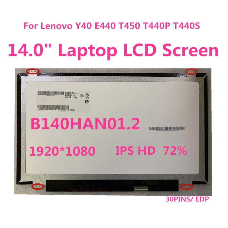 ЖК экран для Lenovo Y40 E440 T450 T440P T440S B140HAN01.1 B140HAN01.2 B140HAN01.3 B140HAN01.4 LP140WF1 SPB1 1920*1080 30
