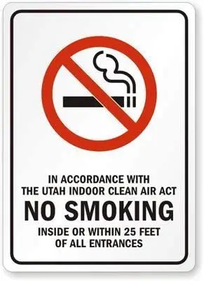 

A smiling eye in Accordance The Utah Indoor Clean AIR ACT NO Smoking Inside Aluminum Sign, 8" X 12" inch Herty