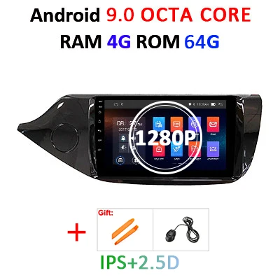 DSP Android 9,0 ips 2.5D экран 4G ram 64G rom gps радио для KIA Ceed 2013 Навигация стерео аудио головное устройство без DVD - Цвет: 9.0 4G 64DSP 1280P