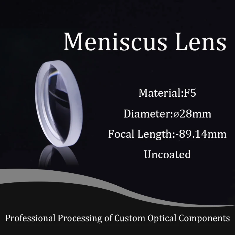 

Meniscus Lens Optical F5 Glass Lenses 28mm Diameter,-89.14mm Focal Length ,optical Lens for Experiment