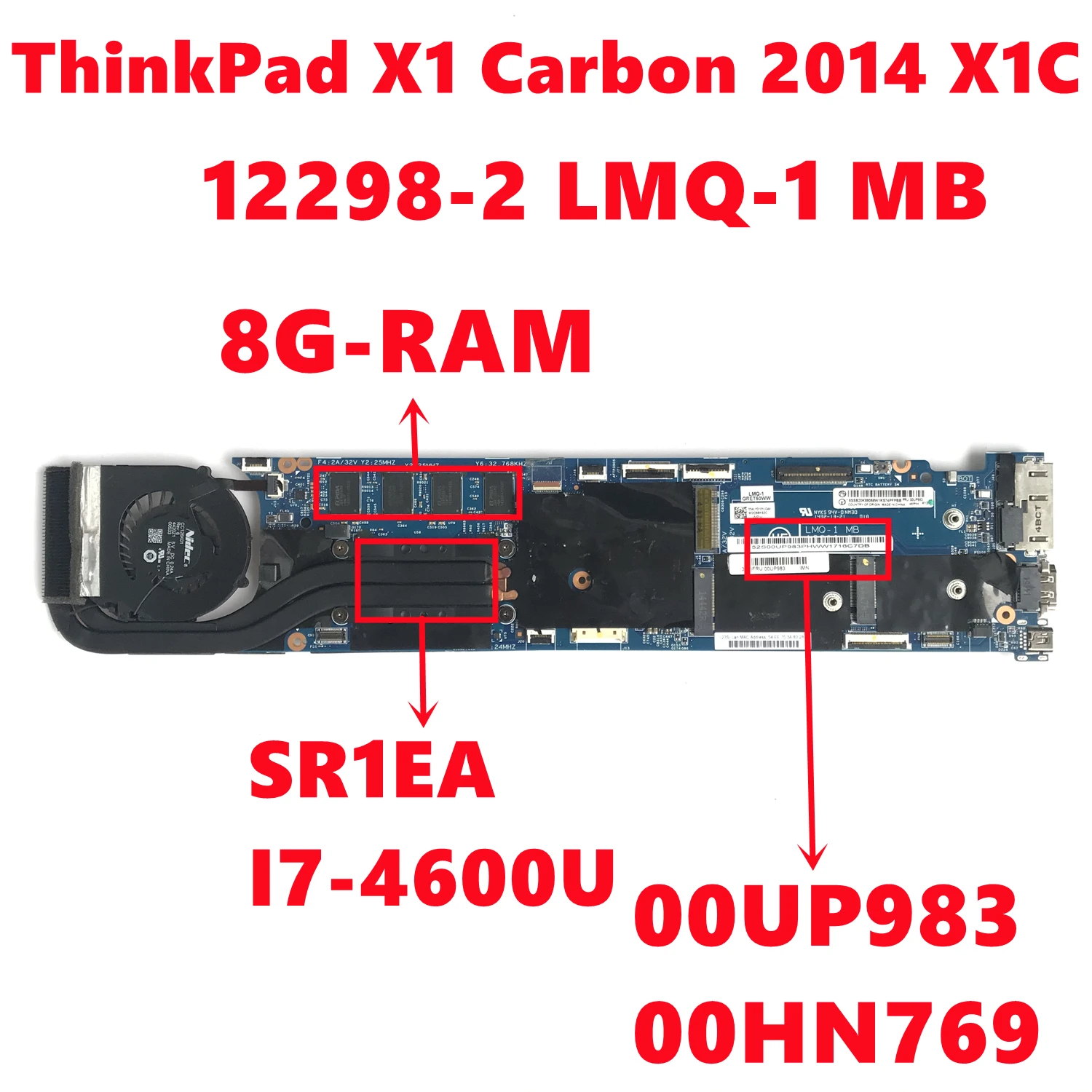 00UP983 00HN769 для ноутбука Lenovo ThinkPad X1 Carbon 2014 X1C материнская плата 12298-2 Мб с процессором