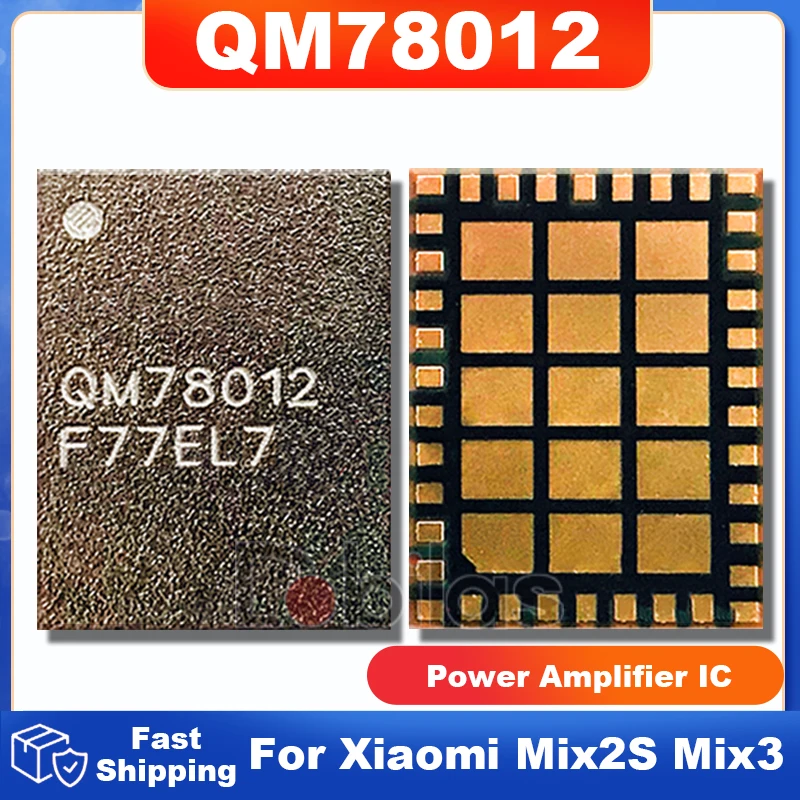 

1 шт. QM78012 новый оригинальный для Xiaomi Mix2S Mix3 усилитель мощности IC BGA для OnePlus 5 интегральные схемы запасные части чип