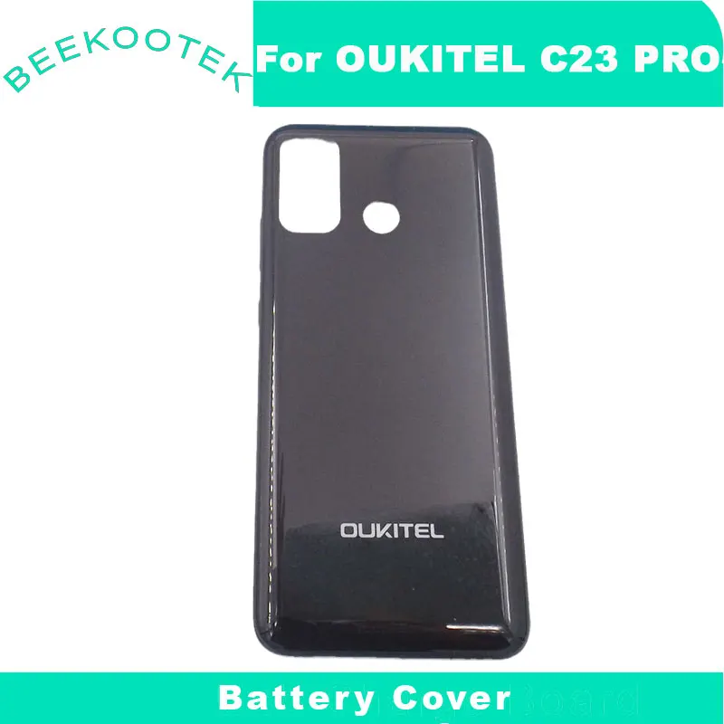 

Новинка Оригинальный чехол для аккумулятора Oukitel C23 pro задняя крышка для телефона Сменные аксессуары для телефона OUKITEL C23 Pro 6,53 дюймов
