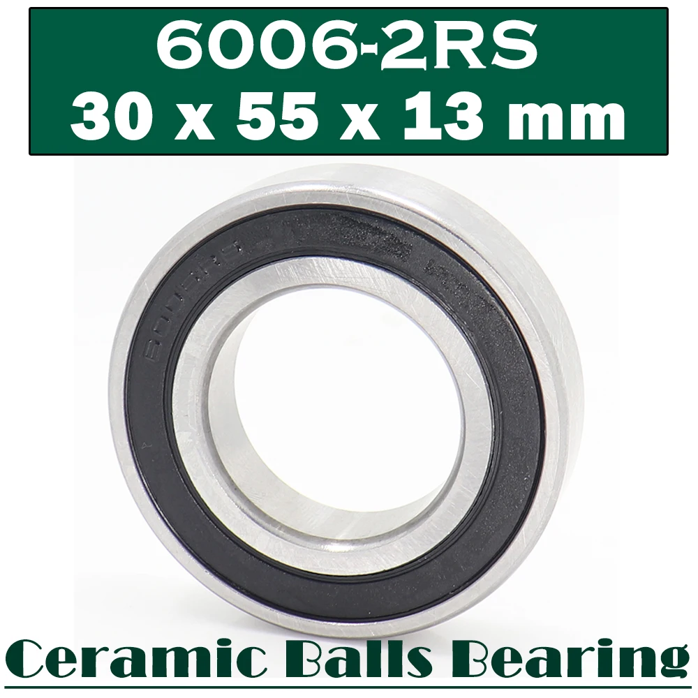 

6006 Hybrid Ceramic Bearing 30x55x13 mm ( 1 PC ) Bicycle Bottom Brackets Spares 6006RS Si3N4 Ball Bearings