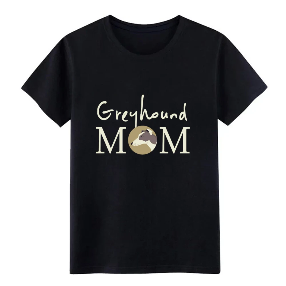 

womens greyhound mom cute dog lover gift t shirt men designer Short Sleeve O Neck solid color Gift fashion summer Letters tshirt