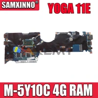 akemy da0li6mbad0 00ht932 01aw540 00ht932 main board for lenovo yoga 11e laptop motherboard sr23c m 5y10c cpu 4g ram