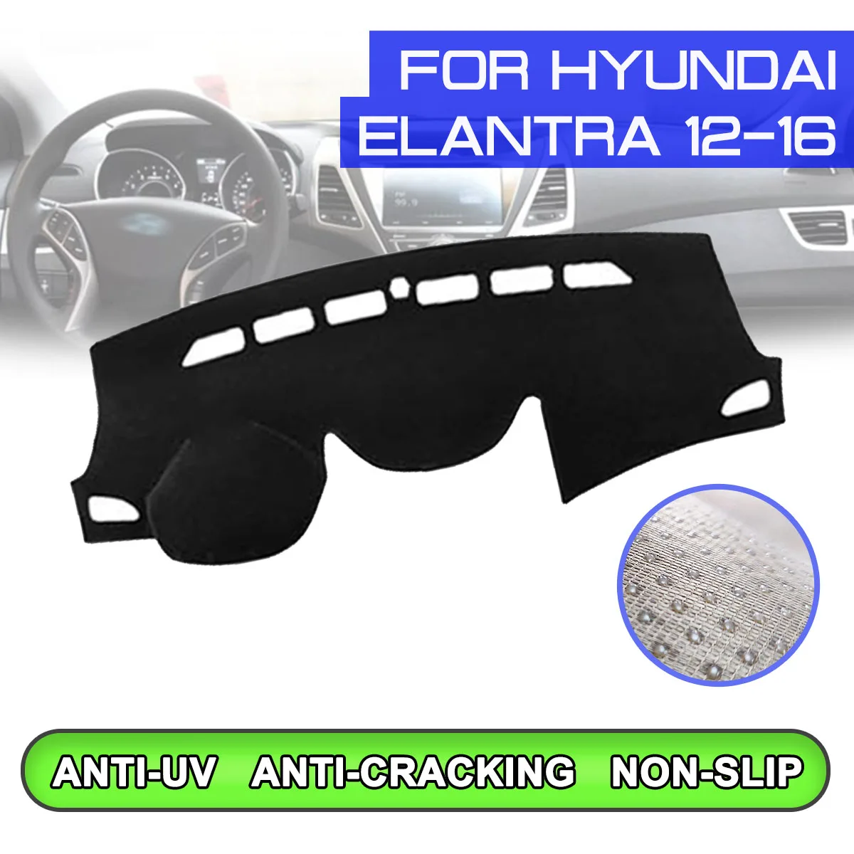 

Car Dashboard Mat Anti-dirty Non-slip Dash Cover Mat UV Protection Shade for Hyundai Elantra 2012 2013 2014 2015 2016