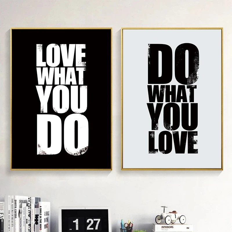 Постеры и принты на стену Love What You Do вдохновляющая офисная Картина холсте