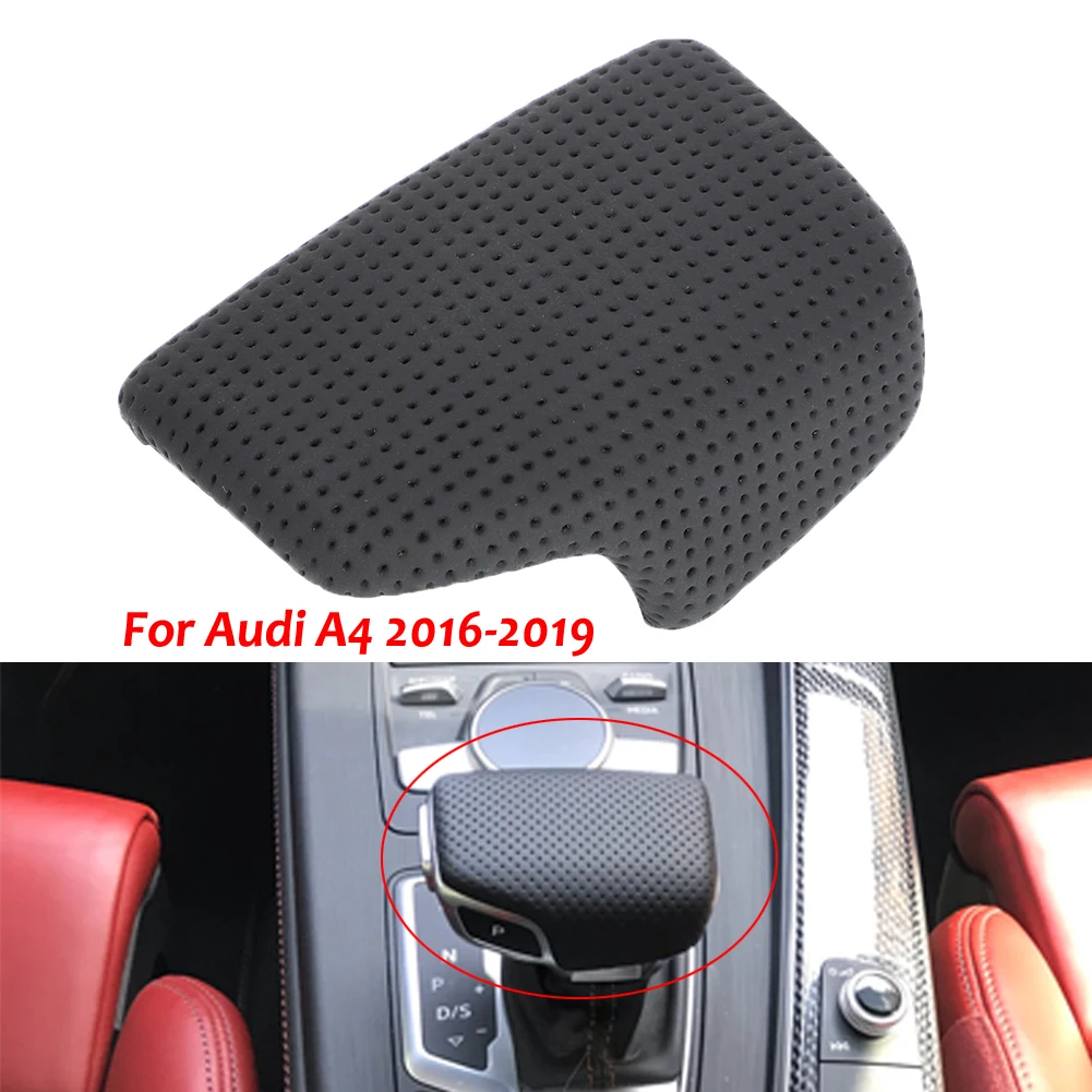 

Gear Lever Handball Cover Gear Shift Knob Head Cover Trim Protection Genuine Leather ABS For Audi A4 B9 A5 Q7 2016 2017 2018
