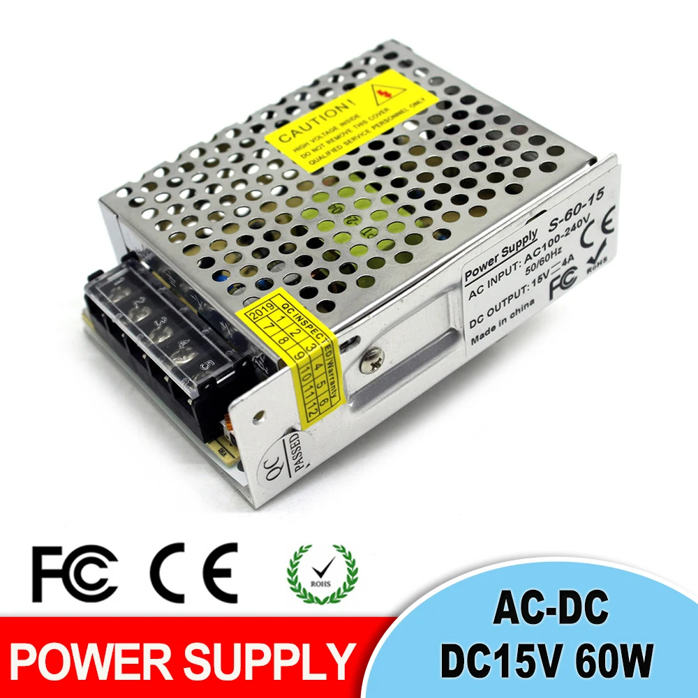 Одиночный выход DC15V 4A 60 W импульсный источник питания трансформатор 100 240 v AC к DC 15 V