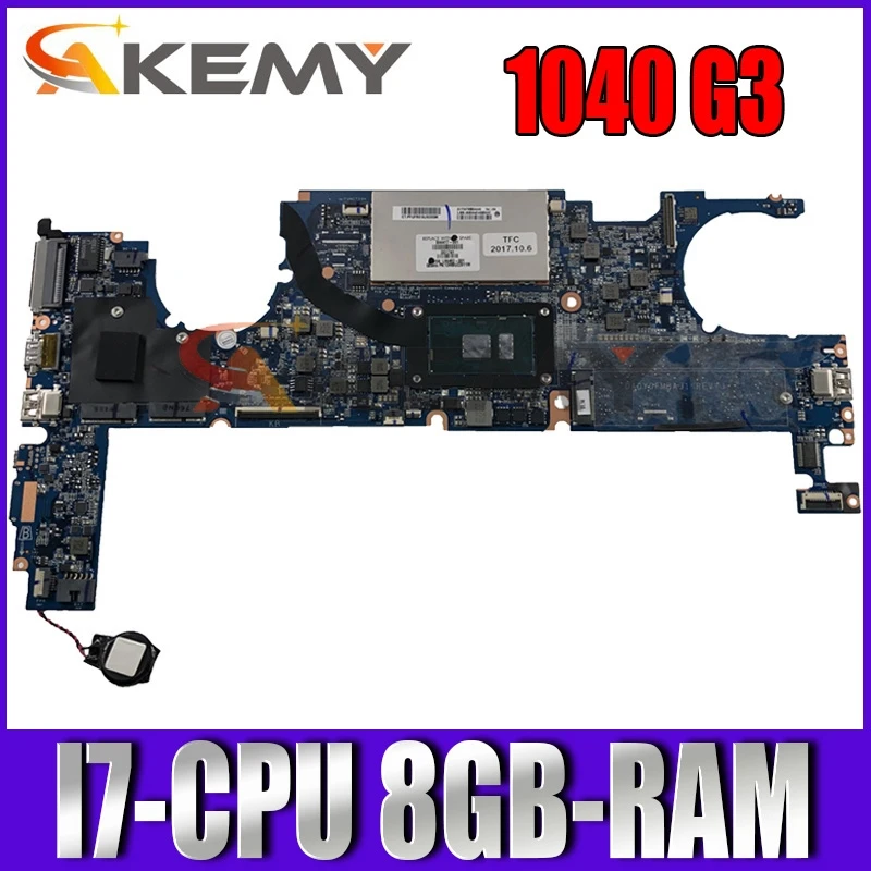 

844417-501 844417-601 For HP 1040 G3 Laptop Motherboard DA0Y0FMBAJ1 DA0Y0FMBAJ0 DAY0FAMBAC1 With I7-6500U/6600U 8GB-RAM 100% OK