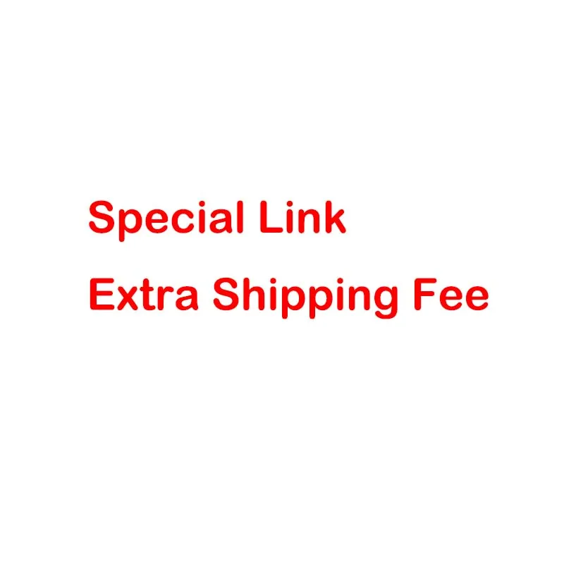

Ohsunny Special Link Additional Pay Extra Shipping Fee