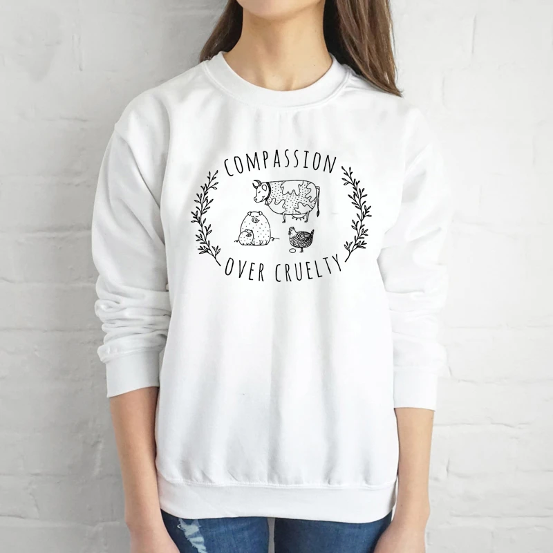 

Compassion Over Cruelty sweatshirt women fashion casual funny vegan slogan grunge tumblr graphic cute pullovers quote top - L260