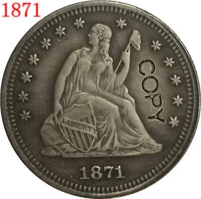 

США 1871 P, CC, S LIBERTY сидя четверть долларов копии монет