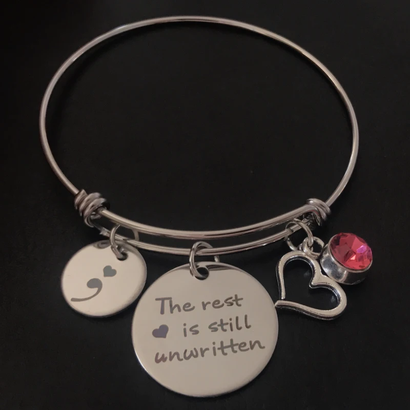 

1PC Semicolon Jewelry Stainless Steel Bangle Bracelet The rest is still unwritten Suicide prevention awreness Bracelet gifts