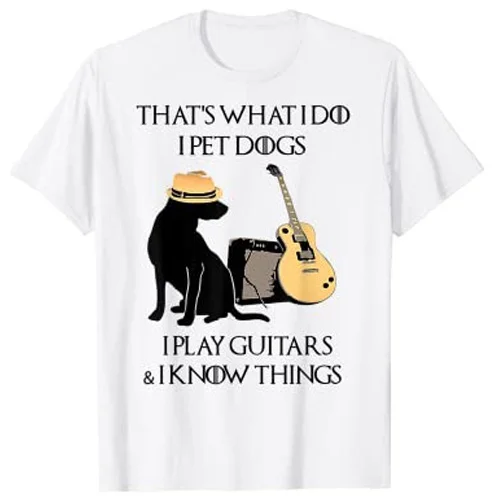 

С надписью «That's What I Do I для домашних животных собак я игровая футболка с гитарами
