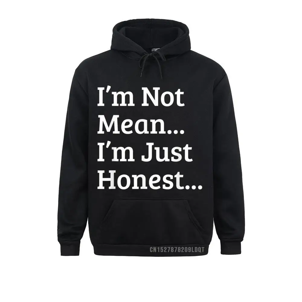 

Толстовки с надписью «I'm Not Mean I Just Honest», зимний мужской свитшот с длинным рукавом и капюшоном в стиле комиксов
