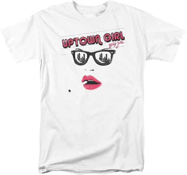 

Uptown Girl Billy Joel T-Shirt Unisex Shirt