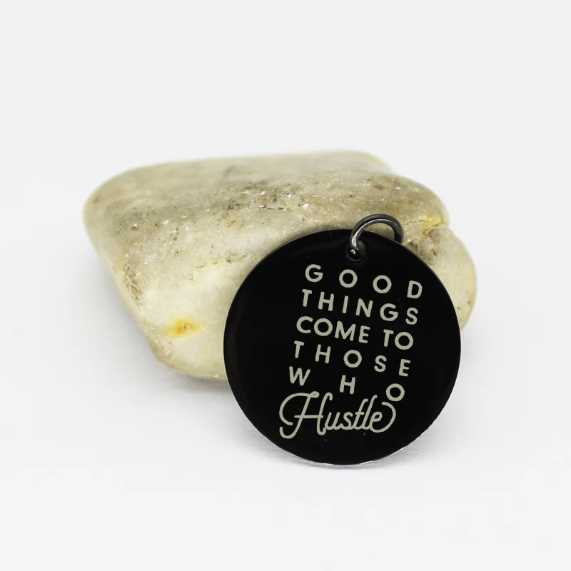 Подвески из нержавеющей стали Hustle Шарм Подвеска хорошие вещи приходят к тем кто...