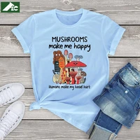 100 cotton mushrooms shirts make me happy humans make my head hurt funny camping women t shirt fashion girls tee top summer 3xl