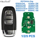 Okyetech FSK 315433868 МГц для Audi A4 Q5 A5 A4L S5 пульт дистанционного управления с чипом PCF7945A 8T0959754 C 8K0959754G 8K0959754DH