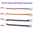 5-100 шт. 2345 контактный разъем для светодиодной ленты 8 мм 10 мм 12 мм 3528 5050 5630 RGB RGBW IP20 неводонепроницаемая Светодиодная лента для провода