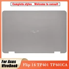 Новинка, оригинальная задняя крышка для ноутбука Asus VivoBook Flip 14 TP401 TP401CA, задняя крышка для ЖК-экрана, чехол 13N1-33A0332, верхняя крышка 14 TP401