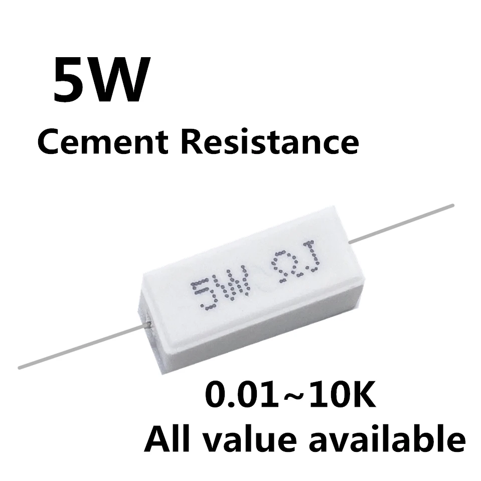 

10pcs Cement resistance 5W 470 510 560 680 1K 2K 3K 3.3K 4.7K ohm 430R 470R 510R 560R 680R 1KR 2KR 3KR 3.3KR 4.7KR 5% 5w