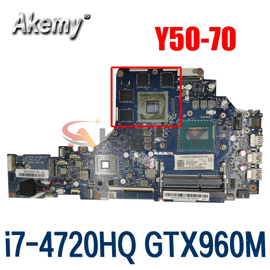 

Материнская плата для ноутбука LENOVO, материнская плата для LENOVO Thinkpad Y50-70 i7-4720HQ системная плата LA-B111P SR1Q8 N16P-GX-A2 DDR3