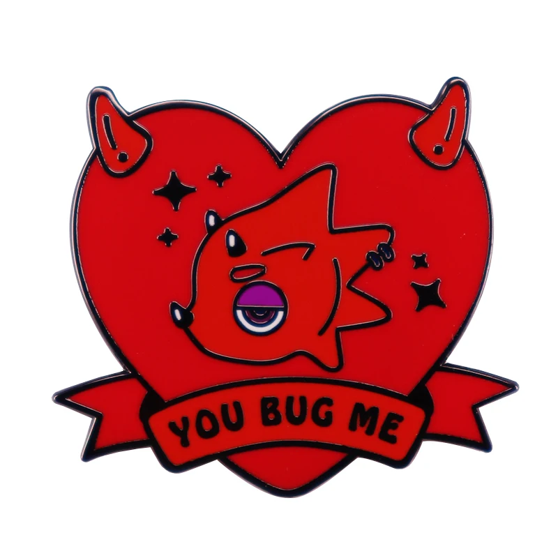 Эмалированная булавка You Bug Me-Flick брошь в виде красного демона с сердцем животное