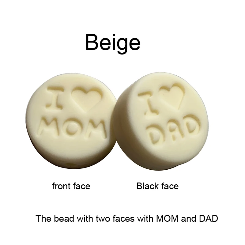 Beige Новинка 100 шт я люблю маму Силиконовые Прорезыватели свободные бусины плоской круглой формы жевательные бусины для DIY соска для зубов Шарм Детские зубные кольца - Цвет: Beige