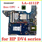 Для HP DV4 DV4-1212LA DV4-1220US1225DX DV4-1322US ноутбук JBL20 LA-4111P4117P dv4-1413la 511858-001 488238-001 материнская плата