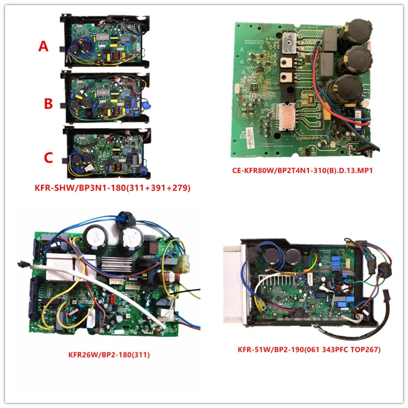 

KFR-SHW/BP3N1-180(311+391+279)| CE-KFR80W/BP2T4N1-310(B).D.13.MP1| KFR26W/BP2-180(311)| KFR-51W/BP2-190(061 343PFC TOP267) USED