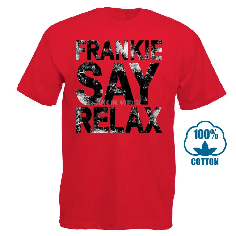 Красный Frankie Say, футболка в стиле ретро для отдыха в Голливуде, Размеры S 5X, футболка с принтом в подарок, футболка в стиле хип-хоп, новые футболки arrival - Цвет: Красный