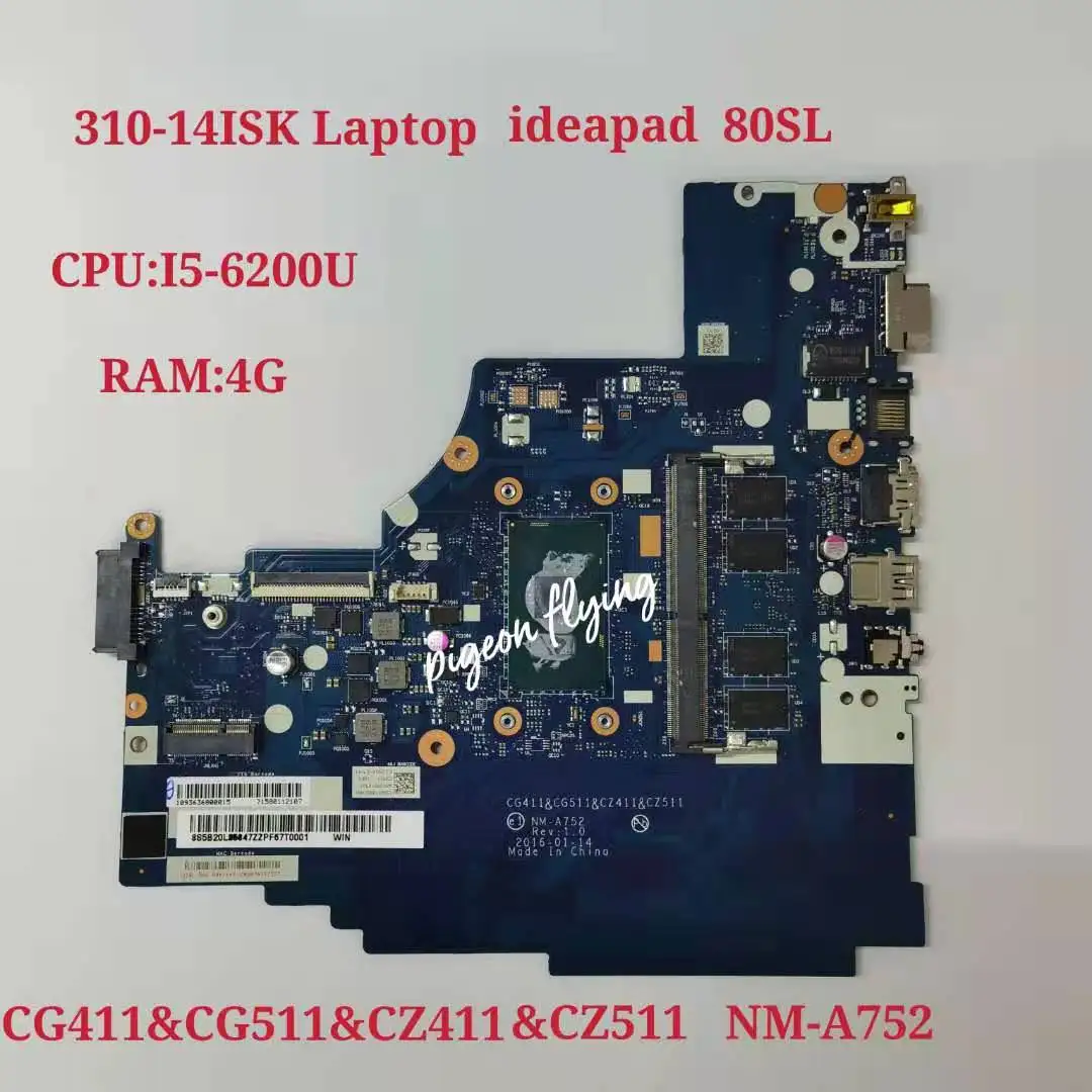Для Lenovo Ideapad 310 14ISK Материнская плата 80SL Процессор: I5 6200U Оперативная память: 4G UAM NM
