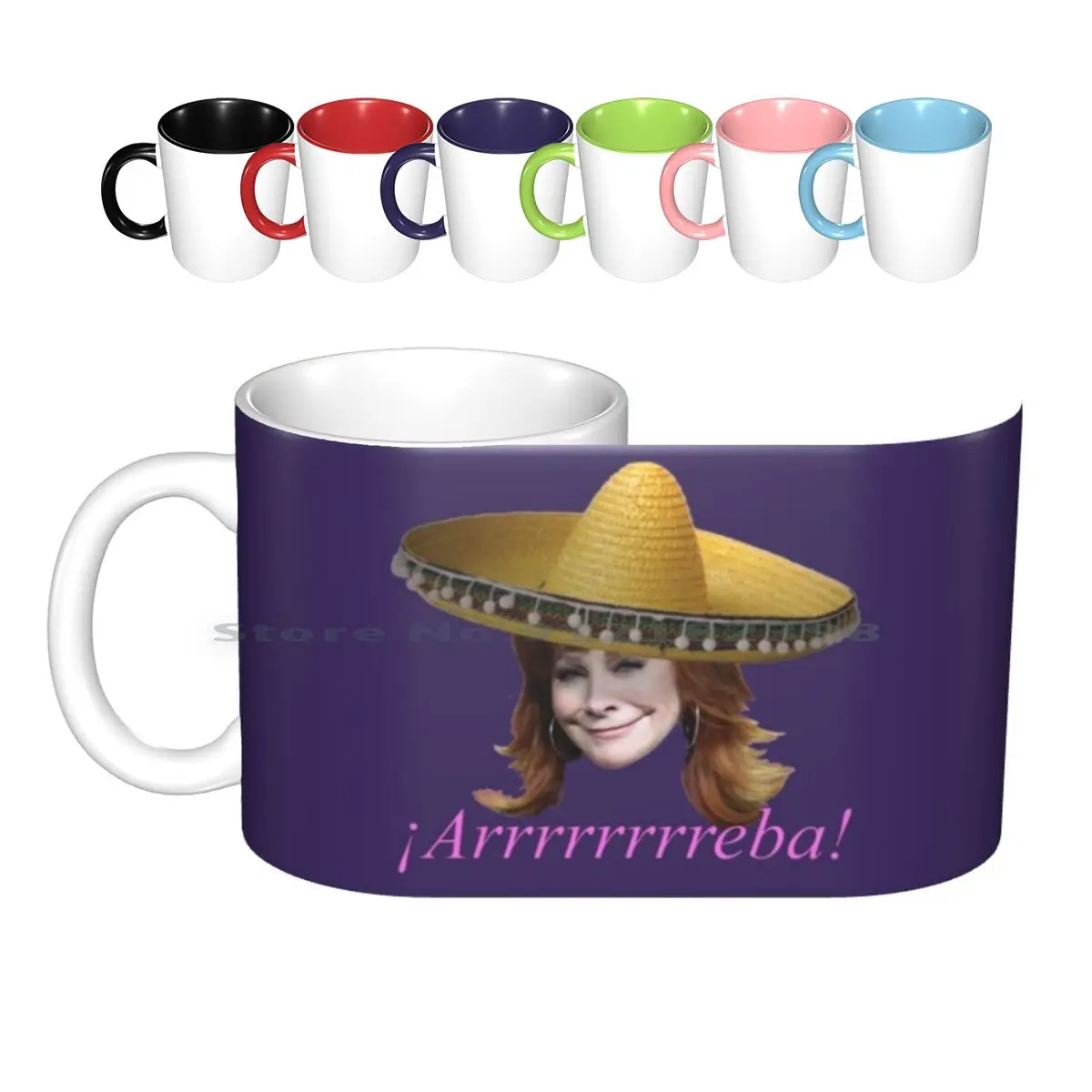 

arrrrrrreba! Ceramic Mugs Coffee Cups Milk Tea Mug Reba Mcentire Sombrero Arriba Celebrity Country Music Funny Comedy Creative