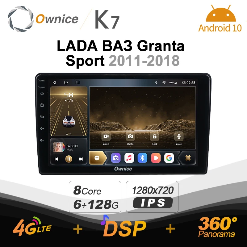 

K7 Ownice 6G+128G Android 10.0 Car Radio For LADA Granta Sport 2011-2018 Multimedia Audio 4G LTE GPS Navi 360 BT 5.0 Carplay