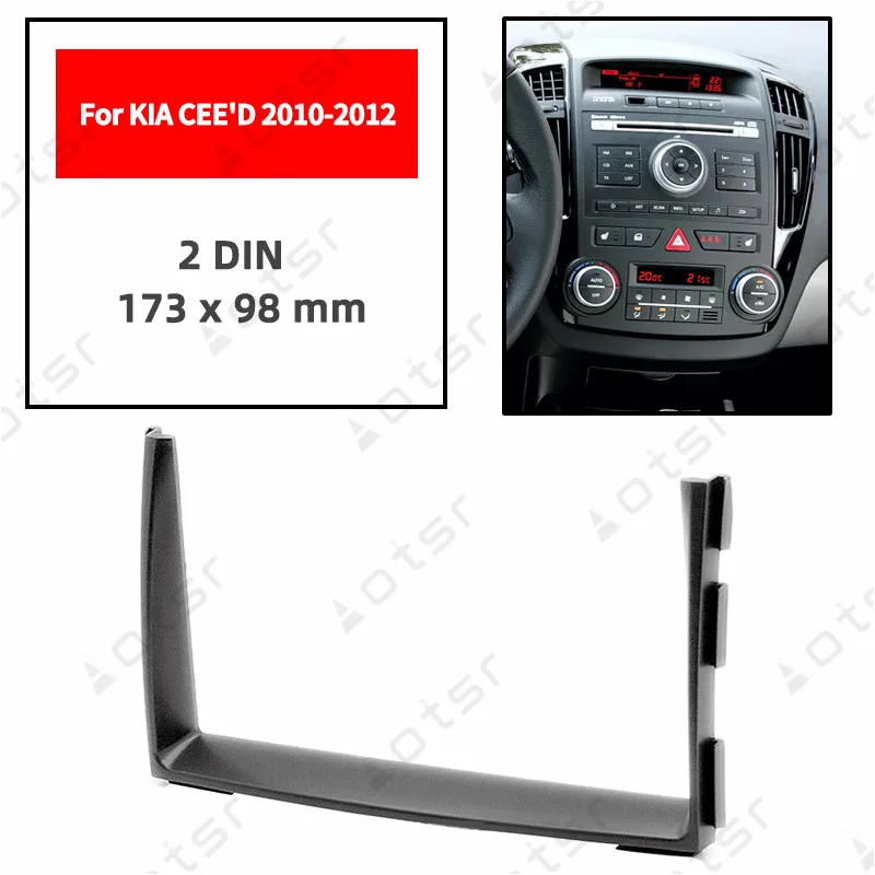 

Car Radio Fascia Stereo Panel Plate For KIA CEE'D 2010 2011 2012 Frame Dash Kit