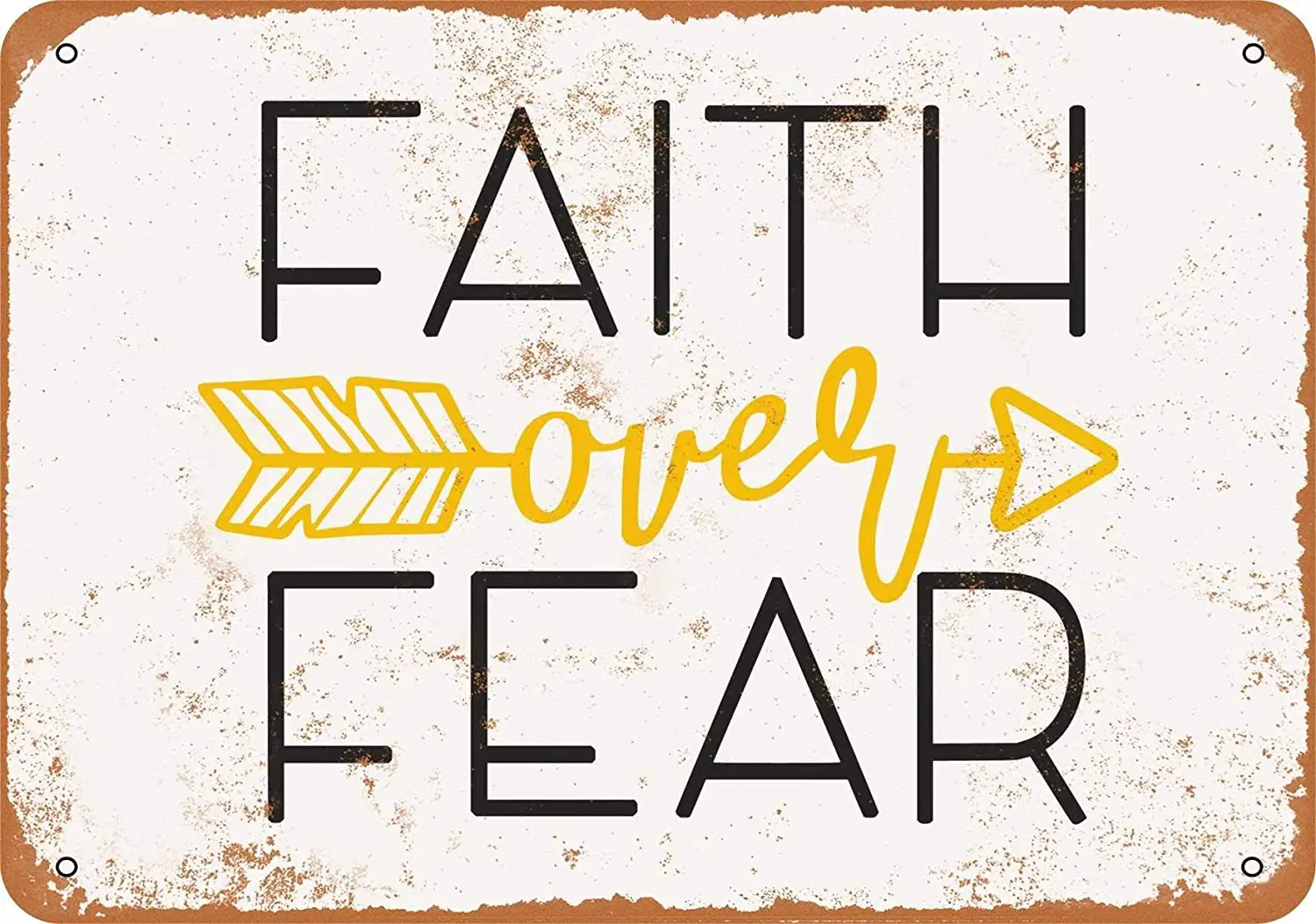 

WallColor 10 x 14 Metal Sign Faith Over Fear Vintage Look
